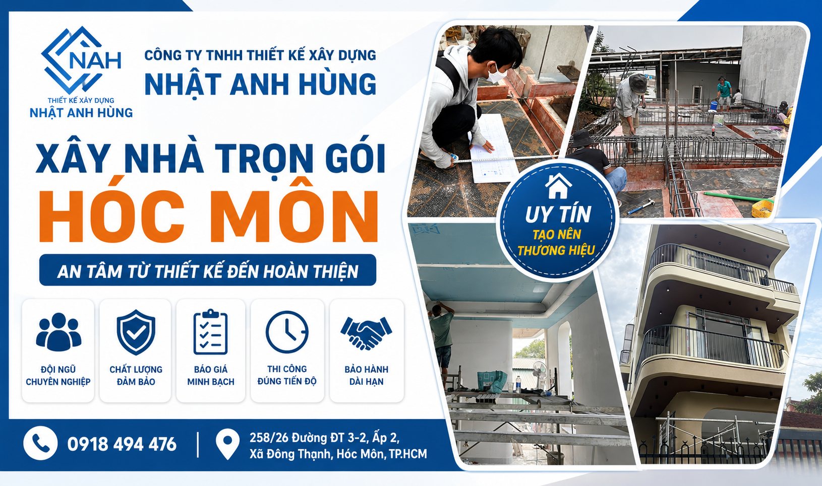 Thi công xây nhà trọn gói Hóc Môn bởi Công Ty Xây Dựng Nhật Anh Hùng